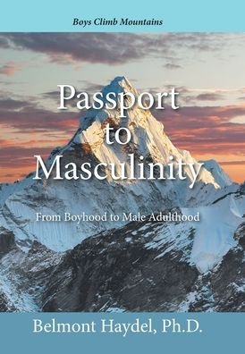 Cover for Belmont Haydel · Passport to Masculinity (Hardcover bog) (2021)