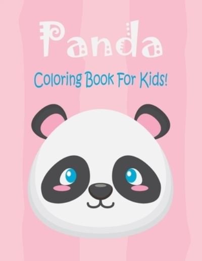 Cover for Coloring Book · Panda Coloring Book For Kids (Paperback Book) (2019)