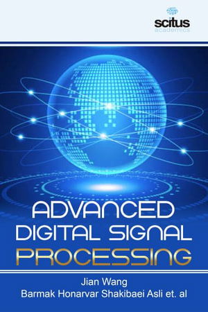 Cover for Jian Wang · Advanced Digital Signal Processing (Hardcover Book) (2019)