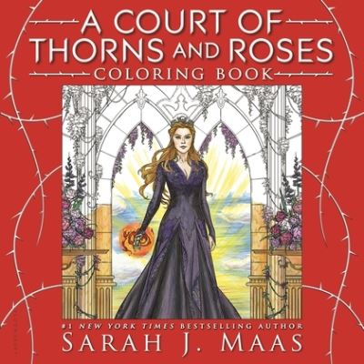 Cover for Sarah J. Maas · A Court of Thorns and Roses Coloring Book - A Court of Thorns and Roses (Taschenbuch) (2017)