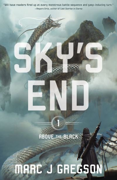 Cover for Marc J Gregson · Sky's End - Above the Black (Innbunden bok) (2024)