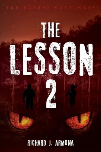 The Lesson 2 - Amazon Digital Services LLC - KDP Print US - Bøger - Amazon Digital Services LLC - KDP Print - 9781685155766 - 17. december 2021