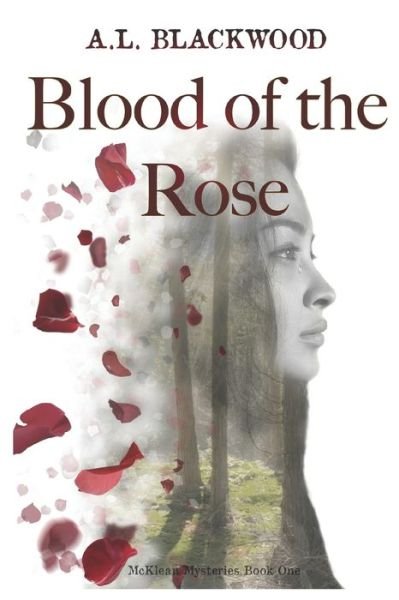 Cover for A L Blackwood · Blood of the Rose (Pocketbok) (2019)