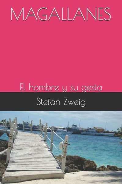 Cover for Stefan Zweig · Magallanes (Paperback Book) (2019)