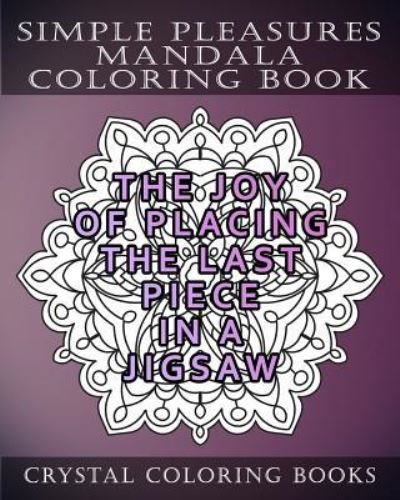 Cover for Crystal Coloring Books · Simplepleasures Mandala Coloring Book (Paperback Book) (2018)