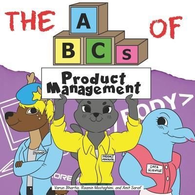 Cover for Raamin Mostaghimi · The ABCs of Product Management (Taschenbuch) (2018)