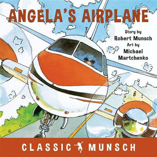 Cover for Robert Munsch · Angela's Airplane - Classic Munsch (Paperback Book) [Board Book based on Picture Book edition] (2018)