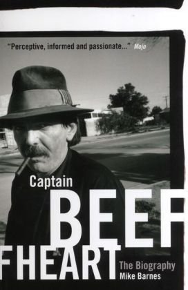 Biography - Captain Beefheart - Boeken - OMNIBUS PRESS - 9781780380766 - 1 november 2011
