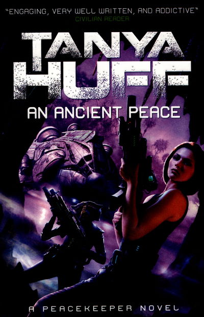 Cover for Tanya Huff · An Ancient Peace (Peacekeeper 1) (N/A) (2015)