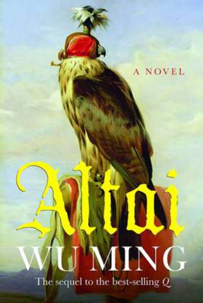 Cover for Wu Ming · Altai (Hardcover Book) (2013)