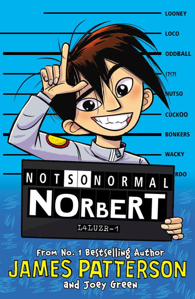 Cover for James Patterson · Not So Normal Norbert (Paperback Book) (2018)