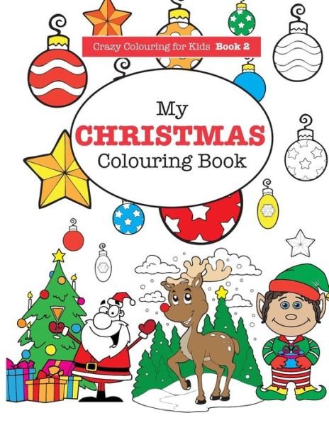 Cover for Elizabeth James · My Christmas Colouring Book (Paperback Book) (2015)