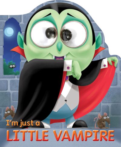 Cover for Joshua George · I'm Just a Little Vampire (Board book) (2017)