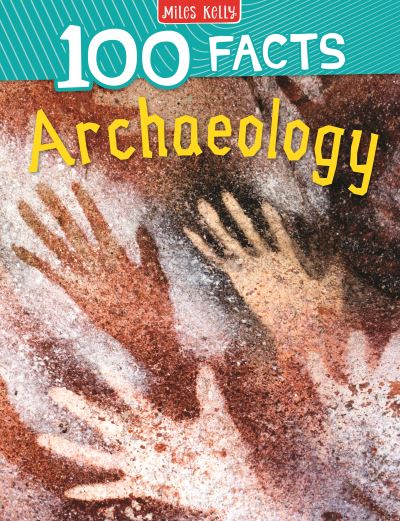 Cover for Fiona Macdonald · 100 Facts Archaeology (Paperback Book) (2022)