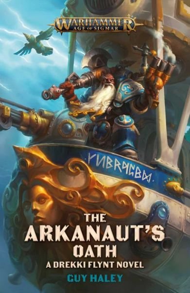 Cover for Guy Haley · The Arkanaut's Oath - Warhammer: Age of Sigmar (Paperback Bog) (2023)