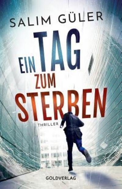 Cover for G · Ein Tag Zum Sterben (Paperback Bog) (2018)
