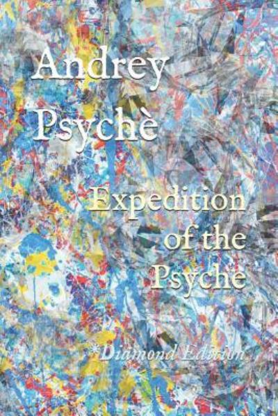 Cover for Andrey Psyche · Expedition of the Psyche (Paperback Book) (2016)