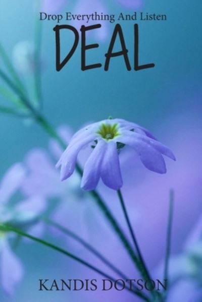 Cover for Kandis Dotson · Deal (Paperback Book) (2019)