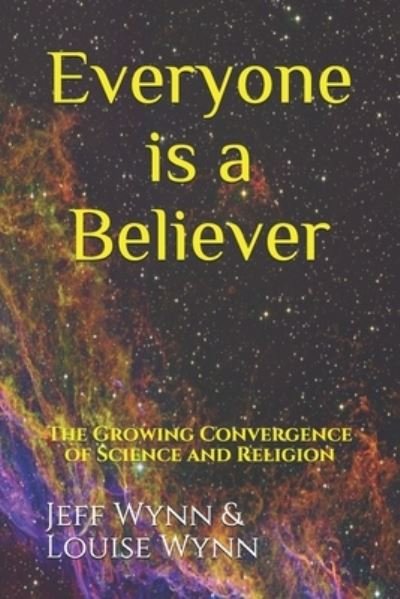 Cover for Louise Wynn · Everyone is a Believer (Paperback Book) (2019)