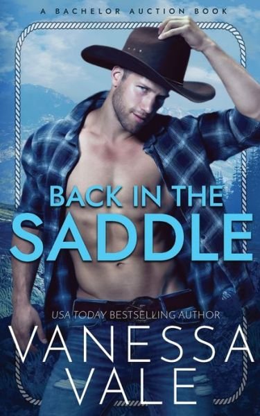 Cover for Vanessa Vale · Back In The Saddle (Taschenbuch) (2021)