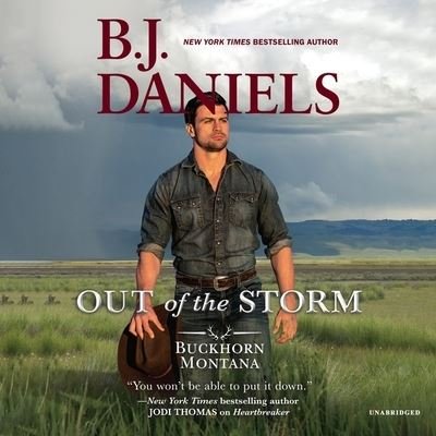 Cover for B J Daniels · Out of the Storm (CD) (2020)