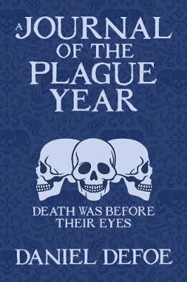 Cover for Daniel Defoe · A Journal of the Plague Year - Arcturus Silhouette Classics (Gebundenes Buch) (2020)