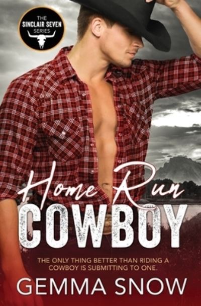 Cover for Gemma Snow · Home Run Cowboy (Paperback Book) (2021)