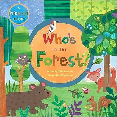 Cover for Phillis Gershator · Who's in the Forest (Board book) (2010)
