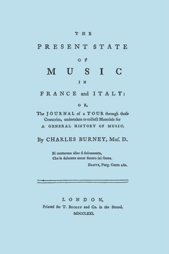 Cover for Charles Burney · The Present State of Music in France and Italy. [facsimile of 1771 Edition] (Paperback Book) [Facsimile of 1771 edition] (2008)