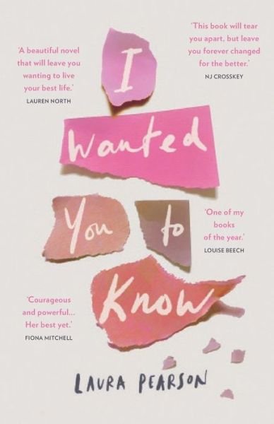 Cover for Laura Pearson · I Wanted You To Know: A powerful and life-affirming novel that will stay with you forever (Paperback Book) (2019)