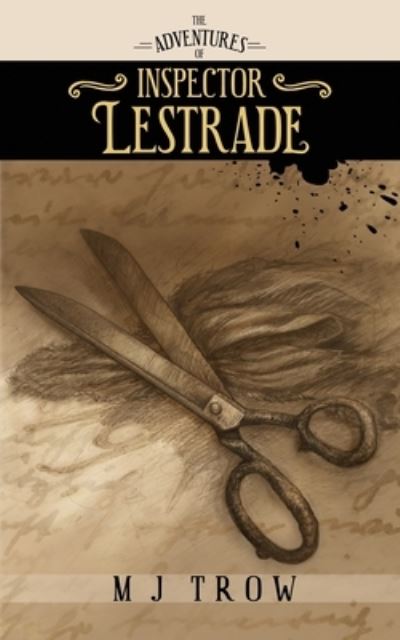 Cover for M. J. Trow · The Adventures of Inspector Lestrade - Inspector Lestrade (Paperback Book) (2021)