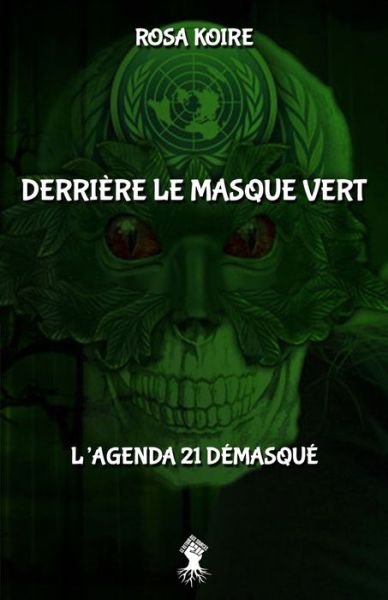 Cover for Rosa Koire · Derriere le masque vert (Paperback Book) (2021)