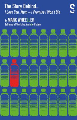 The Story Behind... I Love You, Mum - I Promise I Won't Die - Mark Wheeller - Książki - Salamander Street Limited - 9781914228766 - 13 września 2022