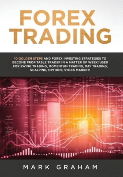 Cover for Mark Graham · Forex Trading (Gebundenes Buch) (2019)