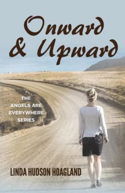 Cover for Linda Hoagland · Onward &amp; Upward (Paperback Book) (2015)