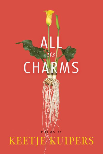 Keetje Kuipers · All Its Charms - American Poets Continuum (Paperback Bog) (2019)