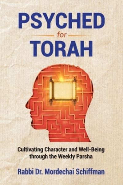 Cover for Mordechai Schiffman · Psyched for Torah (Paperback Book) (2022)