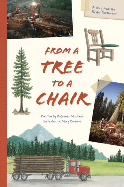 From a Tree to a Chair - Roseanne McDonald - Boeken - Brandylane Publishers, Incorporated - 9781947860766 - 13 december 2019