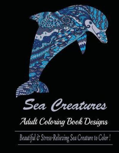 Sea Creature - Publisher Mainland - Książki - Mainland Publisher - 9781950772766 - 20 czerwca 2019