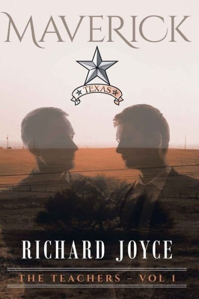 Cover for Richard Joyce · The Teachers - Vol 1: Maverick (Paperback Book) (2020)