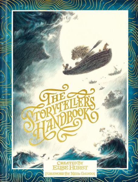 The Storyteller's Handbook: 52 Illustrations to Inspire Your Own Tales and Adventures - Elise Hurst - Books - Compendium Inc. - 9781970147766 - June 28, 2022