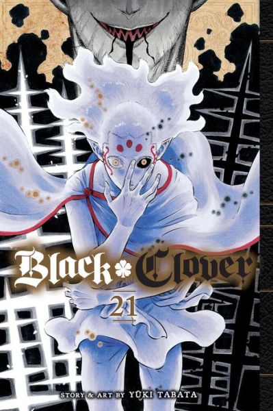 Cover for Yuki Tabata · Black Clover Vol 21 (Book) (2020)