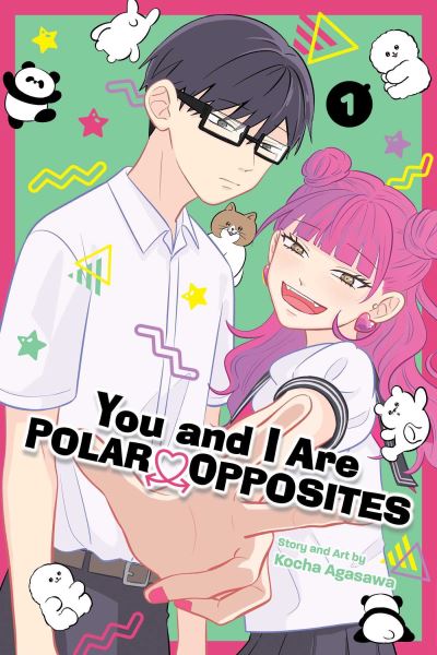 You and I Are Polar Opposites, Vol. 1 - You and I Are Polar Opposites - Kocha Agasawa - Książki - Viz Media, Subs. of Shogakukan Inc - 9781974743766 - 20 czerwca 2024