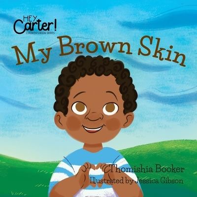 Cover for Thomishia Booker · My Brown Skin (Paperback Book) (2017)