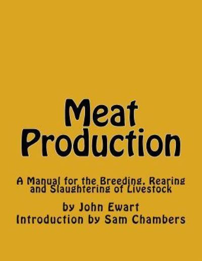 Cover for John Ewart · Meat Production (Paperback Bog) (2017)