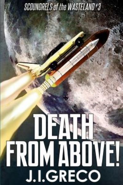 Cover for J I Greco · Death From Above! (Taschenbuch) (2018)