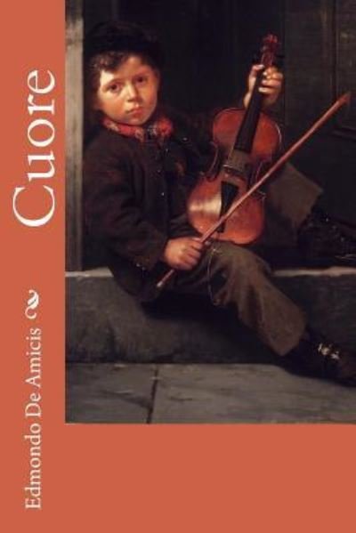 Cover for Edmondo De Amicis · Cuore (Paperback Book) (2017)
