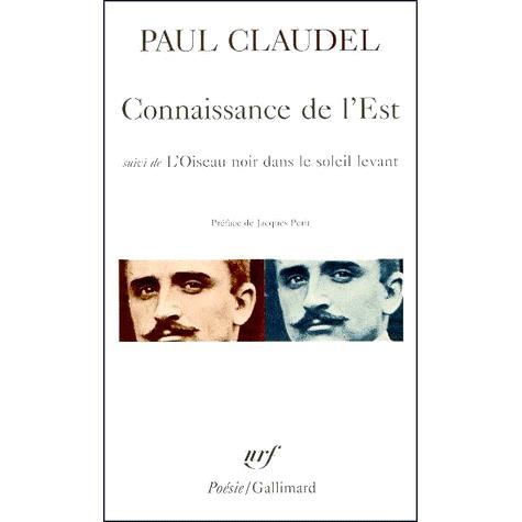 Cover for Paul Claudel · Connaissance De L'est (Poesie / Gallimard) (French Edition) (Paperback Book) [French edition] (2000)