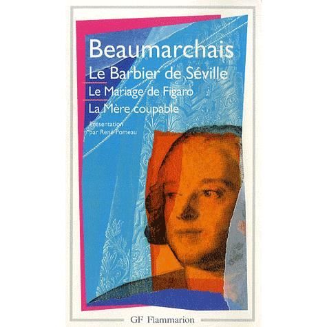 Le barbier de Seville/Le mariage de Figaro/La mere coupable - Pierre-Augustin Beaumarchais - Kirjat - Editions Flammarion - 9782080700766 - sunnuntai 1. helmikuuta 1976