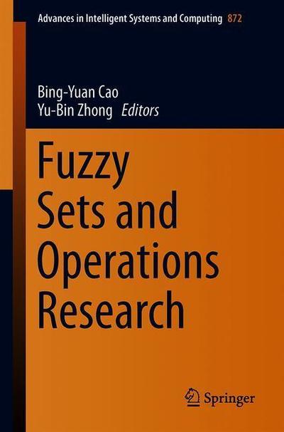 Cover for Fuzzy Sets and Operations Research (Book) [1st ed. 2019 edition] (2019)